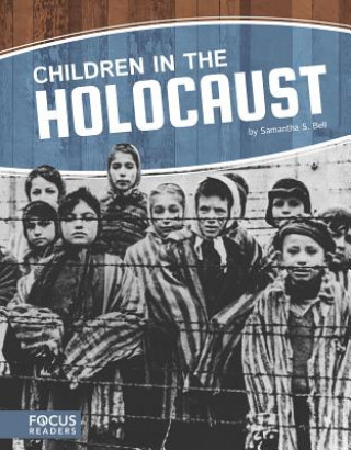 Kniha Children in the Holocaust Samantha S Bell