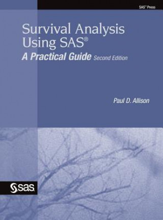 Buch Survival Analysis Using SAS Paul D Allison