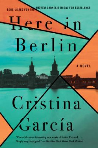 Kniha Here in Berlin Cristina Garcia
