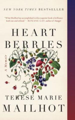 Kniha Heart Berries Terese Marie Mailhot