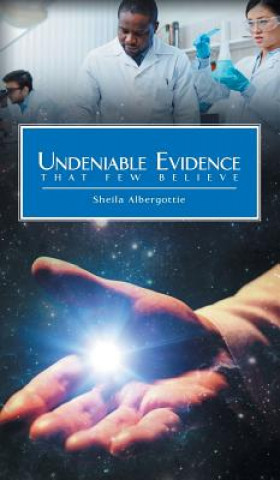 Kniha Undeniable Evidence Sheila Albergottie