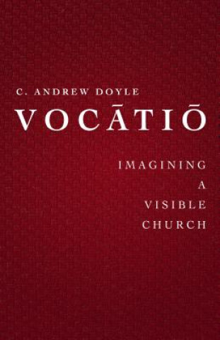 Livre Vocatio C Andrew Doyle