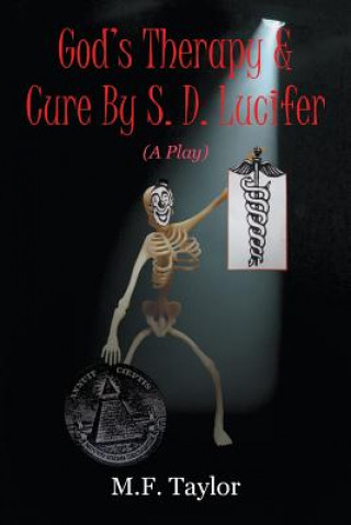 Книга God's Therapy & Cure By S. D. Lucifer M F Taylor