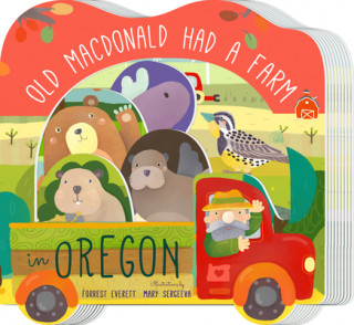 Könyv Old MacDonald Had a Farm in Oregon Mary Sergeeva
