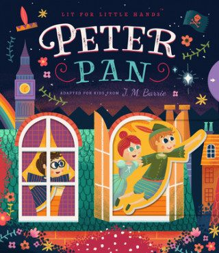 Книга Lit for Little Hands: Peter Pan Brooke Jorden