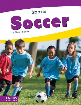 Könyv Sports: Soccer Nick Rebman