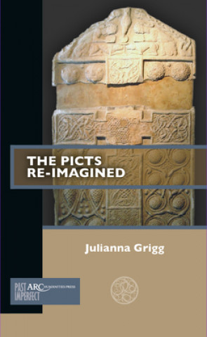 Buch Picts Re-Imagined Julianna Grigg