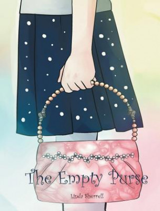 Knjiga Empty Purse Linda Sherrell