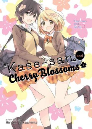 Kniha Kase-San and Cherry Blossoms Hiromi Takashima