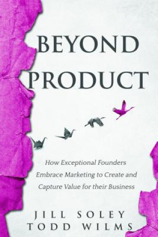 Knjiga Beyond Product Jill Soley