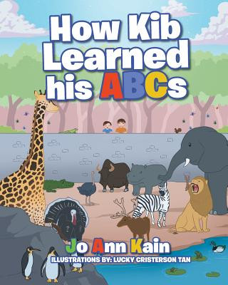 Kniha How Kib Learned his ABCs JoAnn Kain