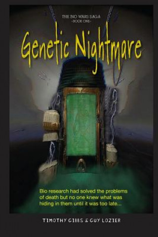 Knjiga Genetic Nightmare Guy Lozier