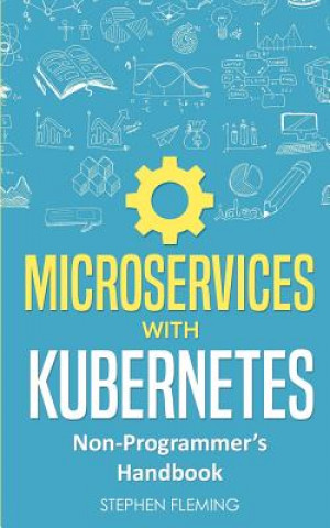 Buch Microservices with Kubernetes Stephen Fleming