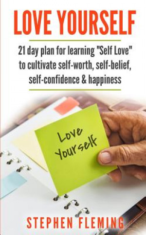 Knjiga Love Yourself Stephen Fleming