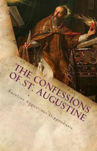 Kniha Confessions of St. Augustine St Augustine