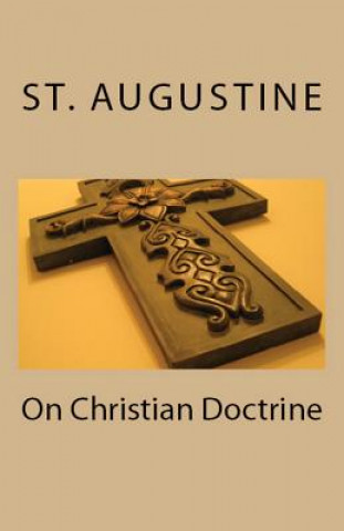 Könyv On Christian Doctrine St. Augustine