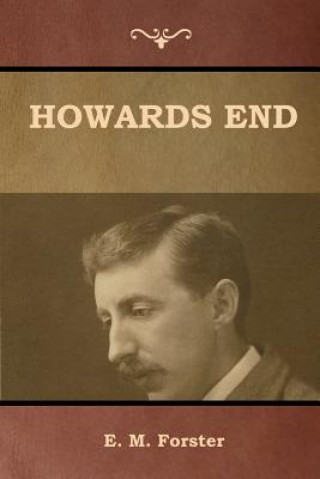 Knjiga Howards End E. M. Forster