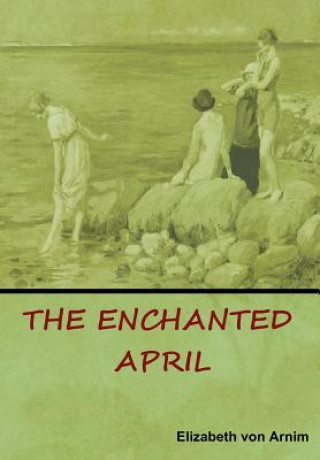 Carte Enchanted April Elizabeth von Arnim