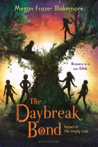 Libro The Daybreak Bond Megan Frazer Blakemore