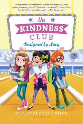 Książka The Kindness Club: Designed by Lucy Courtney Sheinmel