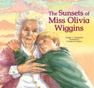 Книга The Sunsets of Miss Olivia Wiggins Lester L Laminack