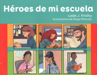 Książka Heroes de Mi Escuela Lada Kratky