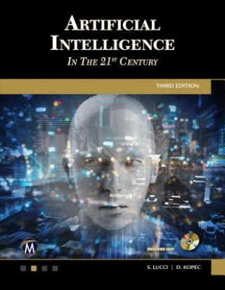 Carte Artificial Intelligence in the 21st Century Stephen Lucci