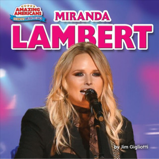 Könyv Miranda Lambert Jim Gigliotti