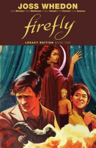 Könyv Firefly: Legacy Edition Book One Joss Whedon