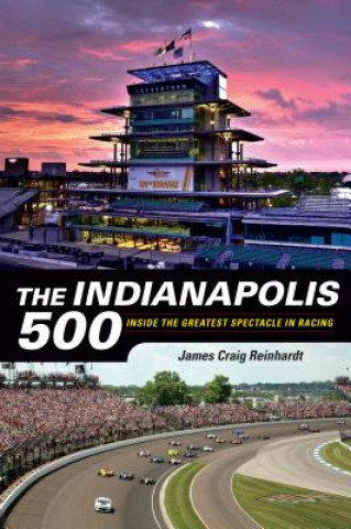 Książka Indianapolis 500 James Reinhardt