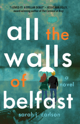 Könyv All the Walls of Belfast Sarah Carlson