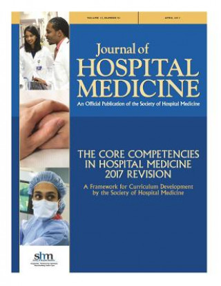 Buch JHM Core Competencies 2017: Updates to the core competencies in hospital medicine -- 2017 Dr Satyen Nichani