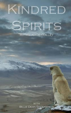Knjiga Kindred Spirits Ruthie Amos Colley