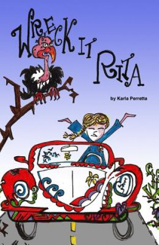 Knjiga Wreck It Rita Karla Perretta
