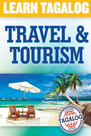 Книга Learn Tagalog: Travel and Tourism Edwin D Jardin
