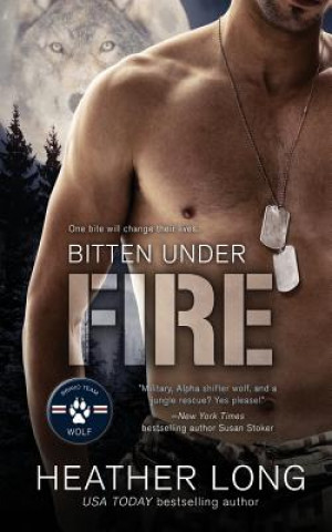 Buch Bitten Under Fire Heather Long
