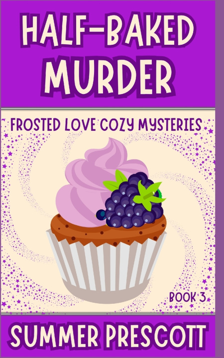 Knjiga Half Baked Murder Summer Prescott