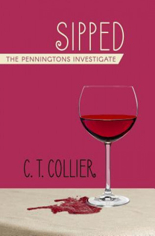 Knjiga Sipped C T Collier
