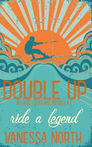 Knjiga Double Up Vanessa North