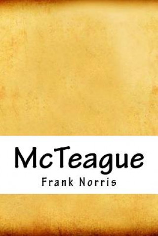 Knjiga McTeague Frank Norris