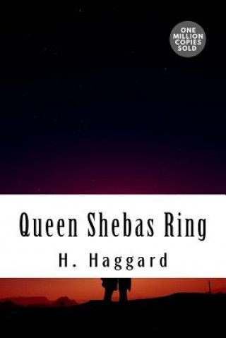 Knjiga Queen Shebas Ring H Rider Haggard