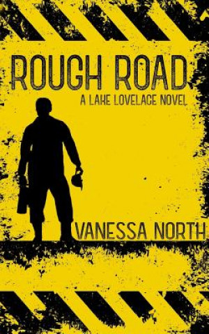 Βιβλίο Rough Road Vanessa North