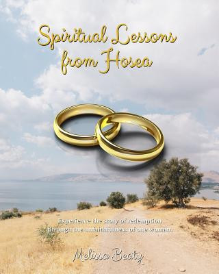 Könyv Spiritual Lessons from Hosea Melissa Beaty