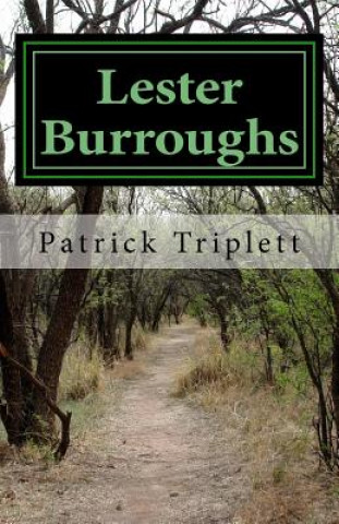 Knjiga Lester Burroughs Patrick Triplett