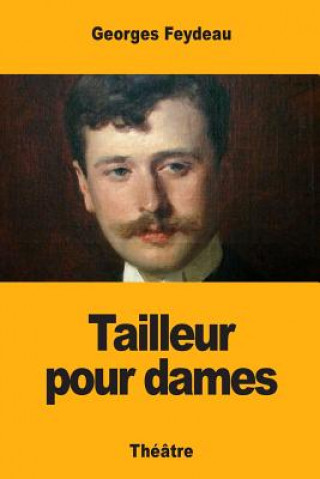 Knjiga Tailleur pour dames Georges Feydeau