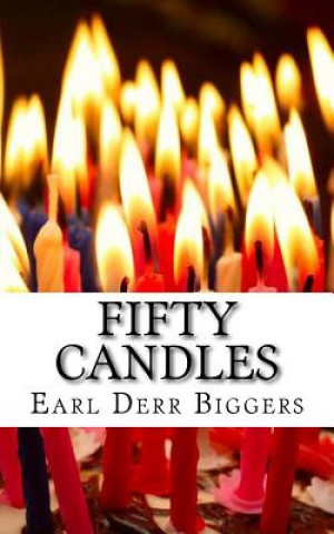 Carte Fifty Candles Earl Derr Biggers