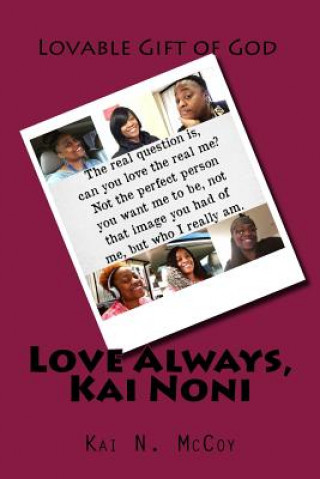 Knjiga Love Always, Kai Noni Mrs Kai Noni McCoy