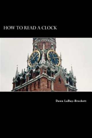 Carte How To Read A Clock Dawn LaBuy-Brockett
