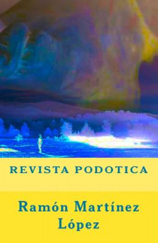 Knjiga Revista Podotica Ramon Martinez Lopez