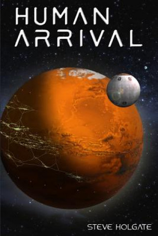 Book Human Arrival Steve Holgate